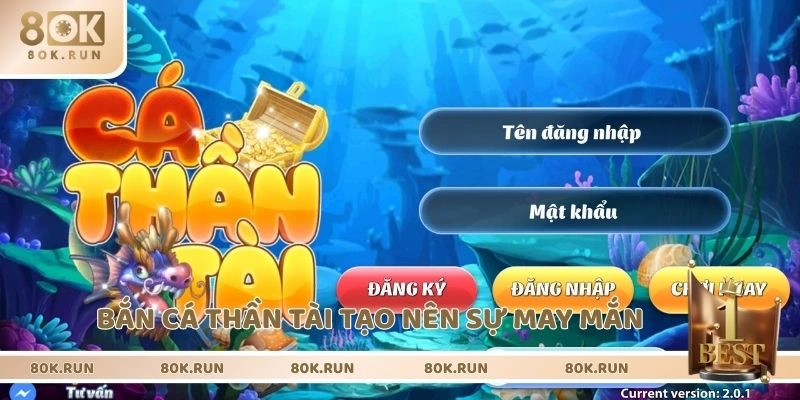Bắn cá thần tài tạo nên sự may mắn, tài lộc
