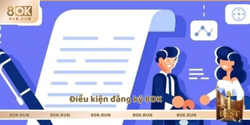 Điều kiện đăng ký 8OK