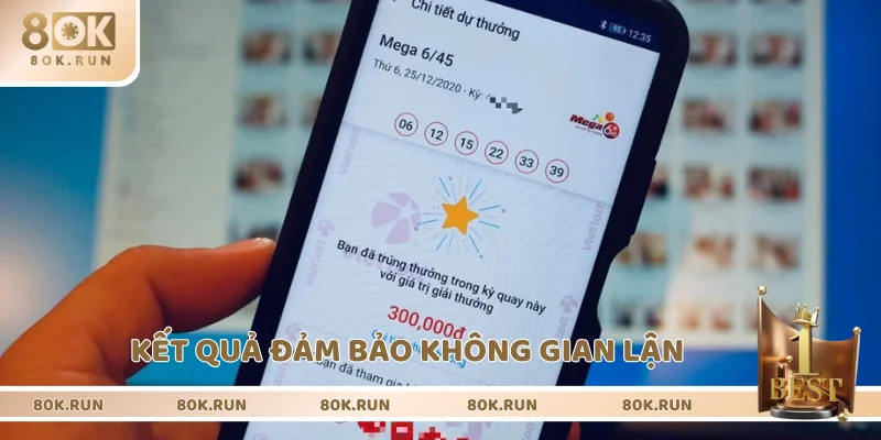 Kết quả quay số chính xác tuyệt đối 100%