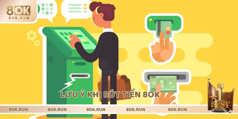Những lưu ý không thể thiếu trong quá trình rút tiền tại 8OK