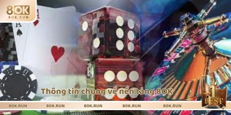 Thông tin chung về nền tảng 8OK