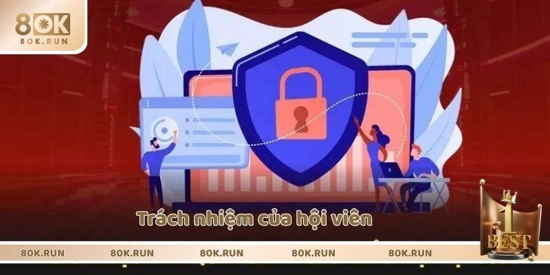 Trách nhiệm của hội viên