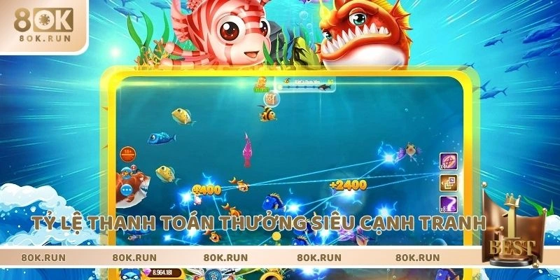 Tỷ lệ thanh toán thưởng siêu cạnh tranh